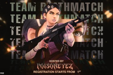 Join the PoisonEyez Valorant Team Deathmatch Tournament!